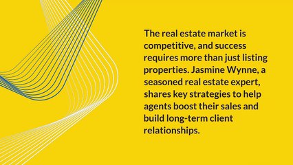 Jasmine Wynne Shares Some Strategies to Boost Your Real Estate Sales