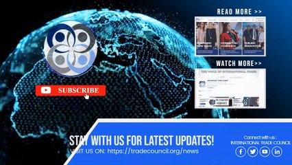 International Trade Council News Roundup ‑ 3rd February 2025