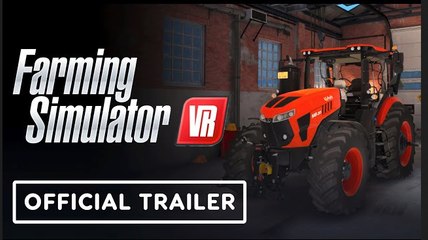 Farming Simulator VR – Official Announcement Trailer 🌾