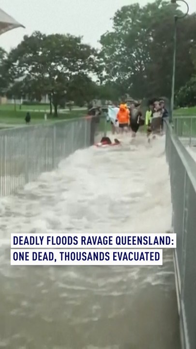 Deadly floods ravage Queensland: One dead, thousands evacuated
