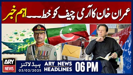 Prime Time Headlines - ARY News 6 PM Headlines | 3rd FEB 2025