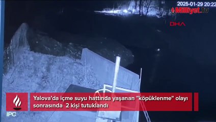Yalova'da içme suyu köpüklenmişti! Şoke eden görüntü ortaya çıktı