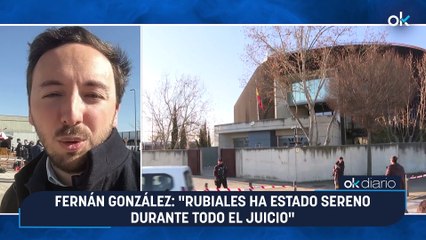 Fernán González Rubiales ha estado sereno durante todo el juicio mp4