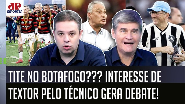 EU TE FALO! Pelo que o Tite FEZ no Flamengo, se ele for CONTRATADO pelo Botafogo... VEJA DEBATE!