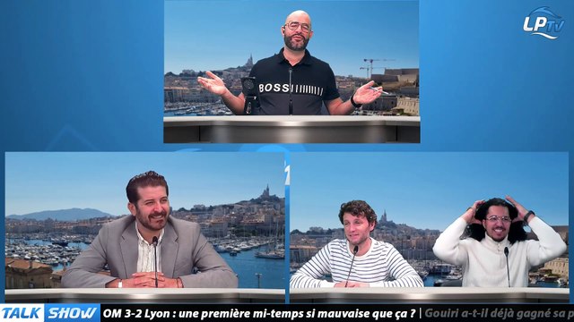 Talk Show partie 1 : OM 3-2 Lyon : une première mi-temps si mauvaise que ça ?