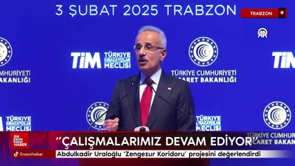 Abdulkadir Uraloğlu 'Zengezur Koridoru' projesini değerlendirdi