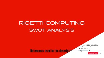 Rigetti Computing: Quantum Industry Leader 🚀