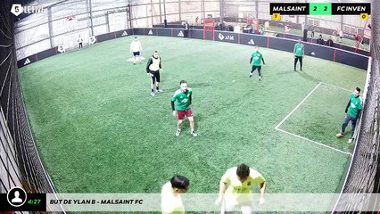 But de Ylan B - Malsaint Fc
