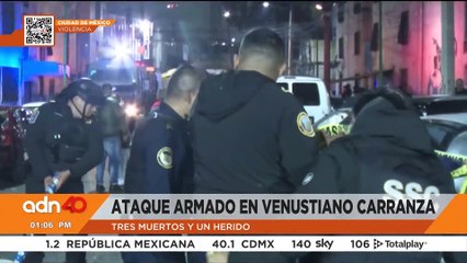Balacera en la alcaldía Venustiano Carranza deja tres muertos y un herido