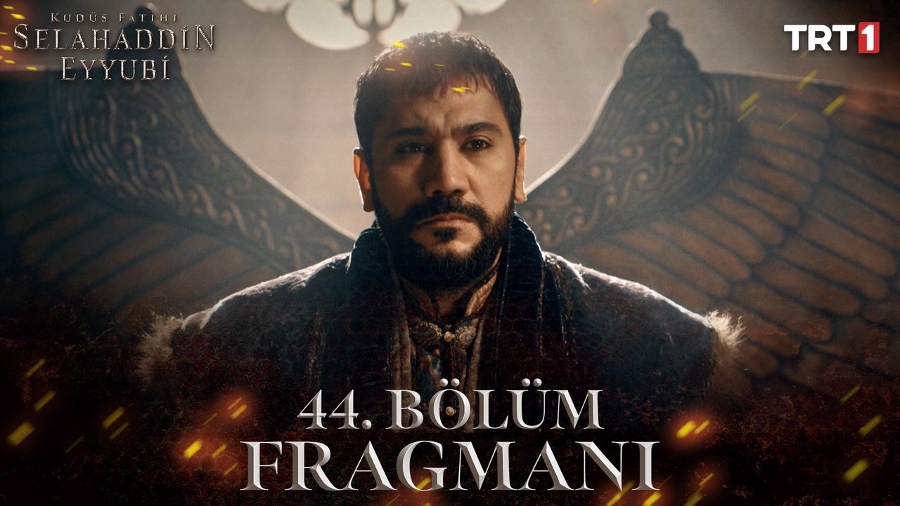 Kudüs Fatihi Selahaddin Eyyubi 44. Bölüm Fragmanı  @trt1 ​