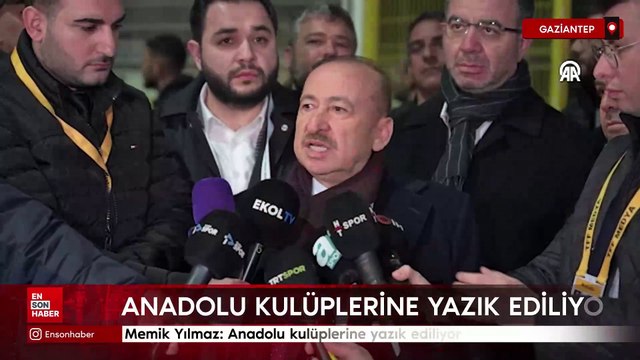 Gaziantep FK Başkanı Memik Yılmaz: Anadolu kulüplerine yazık ediliyor