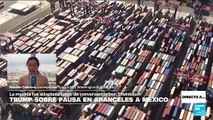 Directo a... Washington y la suspensión de aranceles de EE. UU. a México por un mes