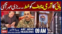 PTI Chief pens letter to COAS Asim - Prime Time Headlines - ARY News 9 AM Headlines | 4 FEB 2025