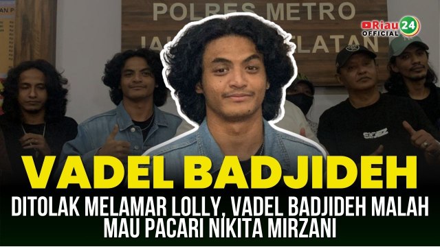 Ditolak Melamar Lolly, Vadel Badjideh Malah Mau Pacari Nikita Mirzani