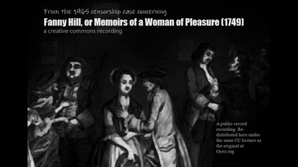 From the 1965 censorship trial concerning the novel Memoirs of a Woman of Pleasure (1749)