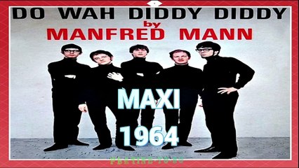 Manfred Mann - Do Wah Diddy Diddy (maxi)