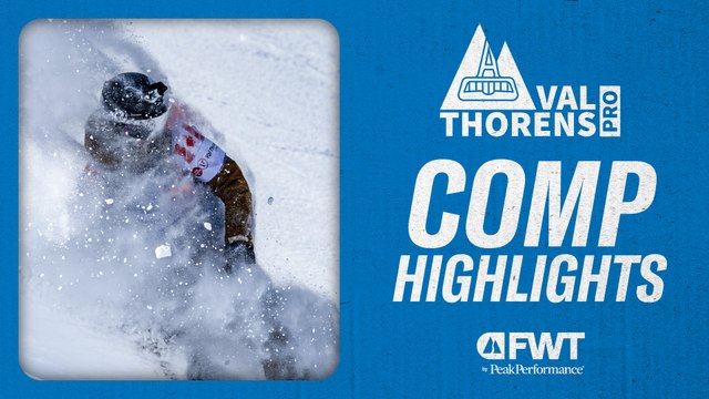 EXTENDED HIGHLIGHTS - FWT 2025 Val Thorens Pro