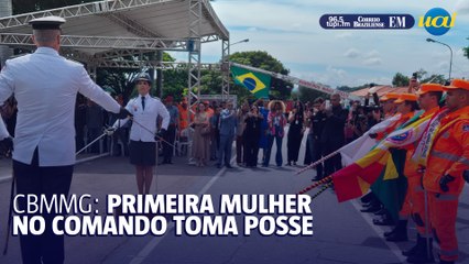 CBMMG: Primeira comandante mulher toma posse