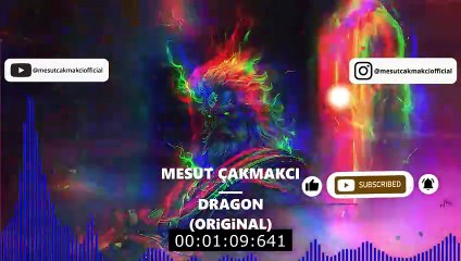 Mesut Çakmakcı - Dragon (Original)
