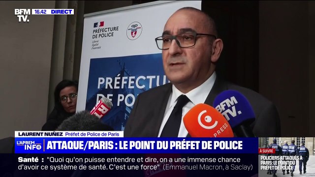Policiers blessés à Paris: Trois effectifs de police ont été attaqués , déclare le préfet de police de Paris