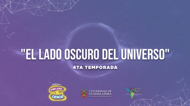 Háblame de Ciencia 🤓 | Episodio 82 | El lado oscuro del universo 🌚