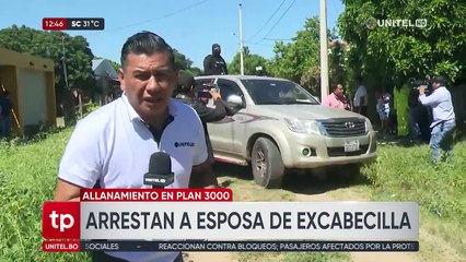 Arrestan a la esposa de un reo en operativo en Santa Cruz por caso de legitimación vinculado a secuestros en Cochabamba