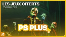 PlayStation Plus Février 2025 - Présentation des jeux