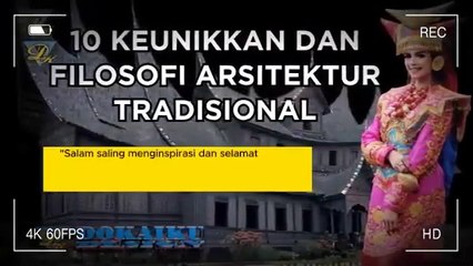 10 Keunikan Arsitektur Tradisional yang Akan Membuat Anda Terpesona