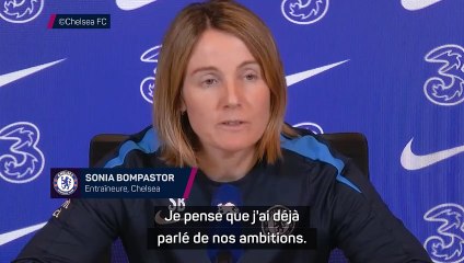 Chelsea - Bompastor : “Nous ne nous concentrons pas sur le fait que nous sommes invaincues”