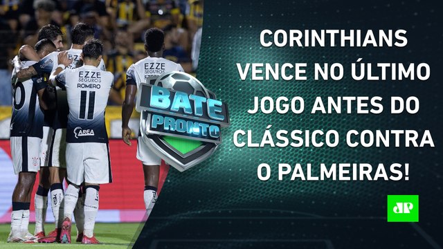 Corinthians VENCE antes do Dérbi; Fla tem ÓTIMO INÍCIO de ano; Efeito Neymar no Santos | BATE-PRONTO