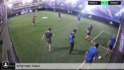 But de Thibo - Team A