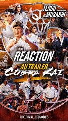 Réaction au trailer de Cobra Kai saison 6 partie 3 !