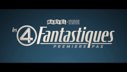 LES QUATRES FANTASTIQUES (2025) Bande Annonce VF - HD