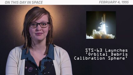 OTD In Space – February 4: STS-63 Launches 'Orbital Debris Calibration Sphere'