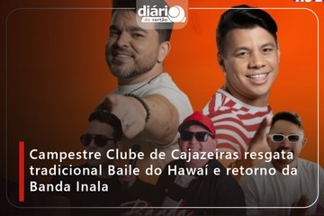 Campestre Clube de Cajazeiras resgata tradicional Baile do Hawaí e retorno da Banda Inala