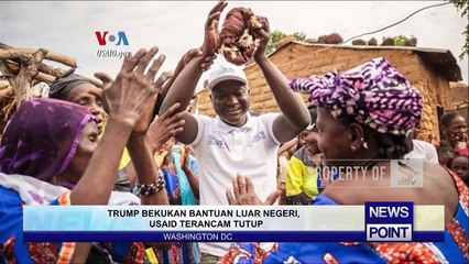 TRUMP BEKUKAN BANTUAN LUAR NEGERI, USAID TERANCAM TUTUP - NEWS POINT