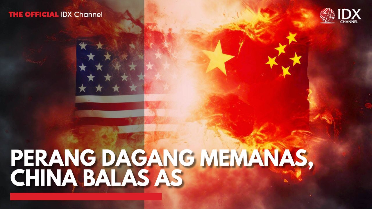 Perang Dagang Memanas, China Balas AS