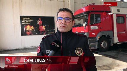 Kahramanmaraş'ta oğlundan önce yaralıları kurtaran itfaiyeci baba