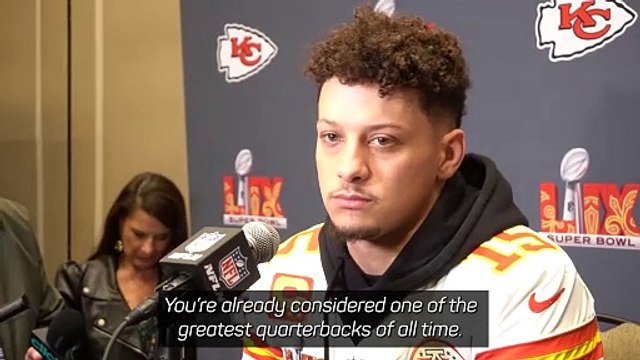 Mahomes wants to be remembered as 'greatest team, not player'