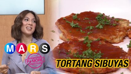 Tikman ang Tortang Sibuyas a la Luane Dy! | Mars Pa More