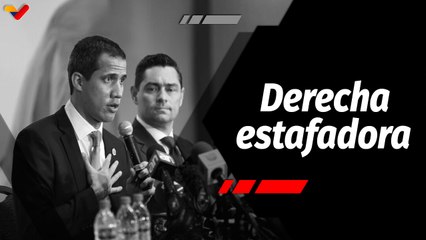 La Hojilla |  Derecha venezolana utilizó recursos del imperialismo para estafar a sus seguidores