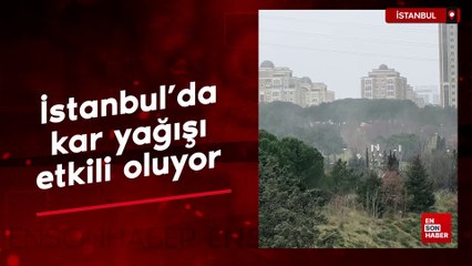 İstanbul'da kar yağışı etkili oluyor