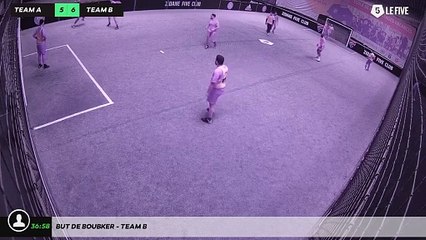 But de Boubker - Team B