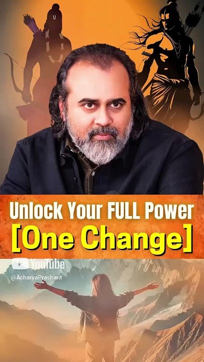 Unlock Your Full Power || Acharya Prashant