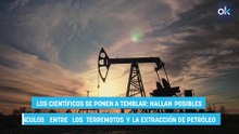 Los científicos se ponen a temblar: hallan posibles vínculos entre los terremotos y la extracción de petróleo