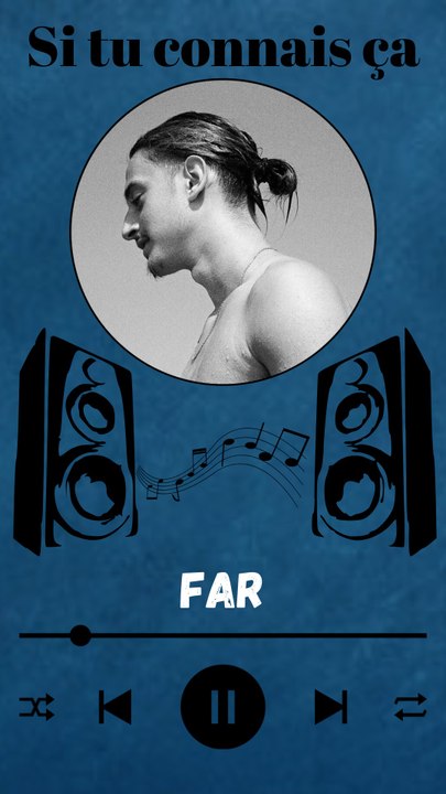 Découverte musicale : Far