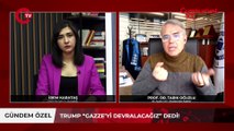 Trump’ın Gazze planı şok yarattı! Prof. Dr. Oğuzlu “Bu fikri satamaz”