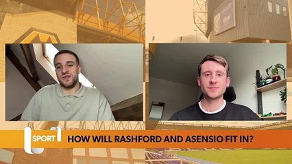 How will Marcus Rashford and Marco Asensio fit in at Aston Villa