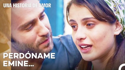 El Marido De Emine Pide Perdón - Una Historia De Amor Capitulo 40