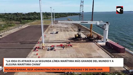 Puerto de Posadas trabajan para ampliar su capacidad operativa y atraer más líneas marítimas